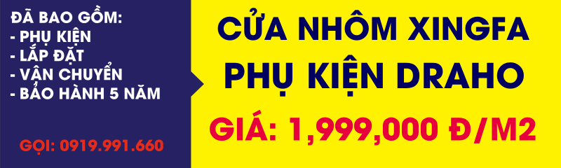 Cửa Nhôm XINGFA Nhập Khẩu Giá Rẻ Chỉ 1,999,000 Bảo Hành 5 Năm