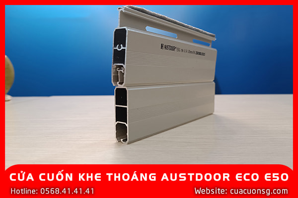 Cửa Cuốn Khe Thoáng Austdoor Eco E50 5 CỬA CUỐN KHE THOÁNG AUSTDOOR ECO E50