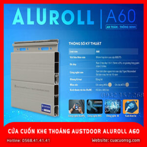 Cửa Cuốn Khe Thoáng Austdoor Aluroll A60