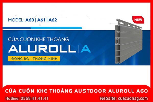 Cửa Cuốn Khe Thoáng Austdoor Aluroll A60 4 CỬA CUỐN KHE THOÁNG AUSTDOOR ALUROLL A60