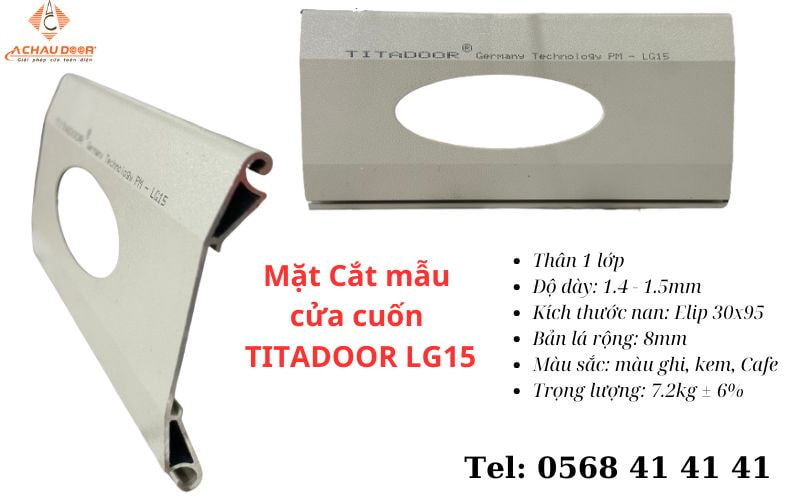 Cửa Cuốn Đức Khe Thoáng Titadoor LG 15 2 mặt cắt mẫu cửa cuốn titadoor LG15