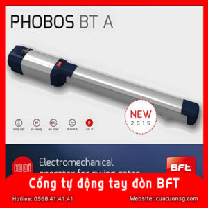 CỔNG TỰ ĐỘNG TAY ĐÒN BFT PHOBOS BT A25 A40