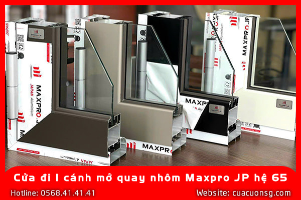Cửa đi 1 cánh mở quay nhôm Maxpro JP hệ 65 2 Cửa đi 1 cánh mở quay nhôm Maxpro JP hệ 65