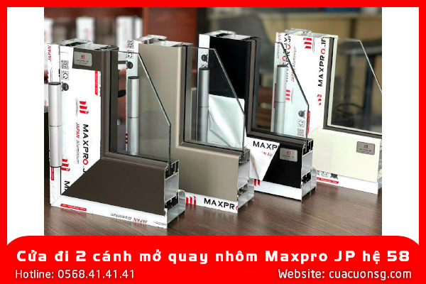 Cửa đi 2 cánh mở quay nhôm Maxpro JP hệ 58 2 Cửa đi 2 cánh mở quay nhôm Maxpro JP hệ 58