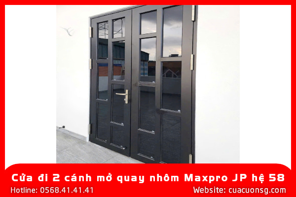 Cửa đi 2 cánh mở quay nhôm Maxpro JP hệ 58 3 Cửa đi 2 cánh mở quay nhôm Maxpro JP hệ 58