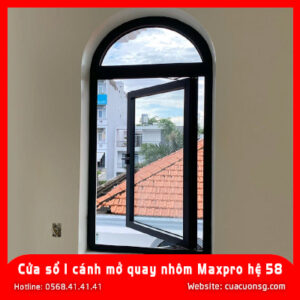 Cửa sổ 1 cánh mở quay nhôm Maxpro hệ 58