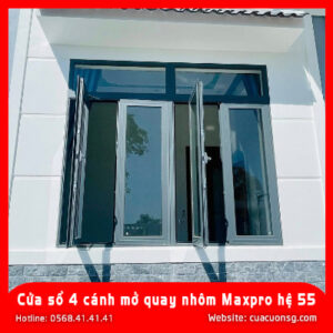 Cửa sổ 4 cánh mở quay nhôm Maxpro hệ 55