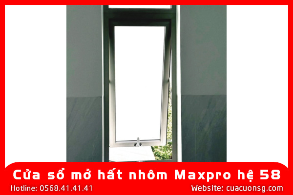 Cửa sổ mở hất nhôm Maxpro hệ 58 3 Cửa sổ mở hất nhôm Maxpro hệ 58