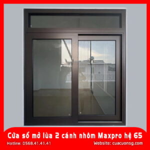 Cửa sổ mở lùa 2 cánh nhôm Maxpro hệ 65